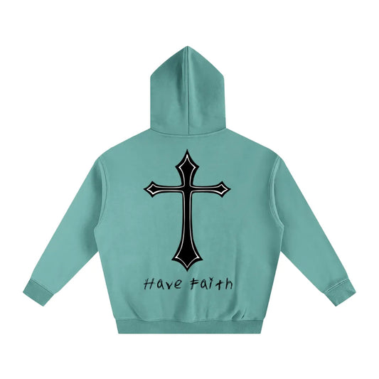 Have Faith Hoodie